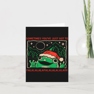 Frosch Manchmal muss man einfach Falalala Karte