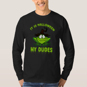 Frosch Meme Es ist Halloween, meine Kumpels T-Shirt