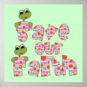 Frösche retten unsere ErdT - Shirts und -geschenke Poster