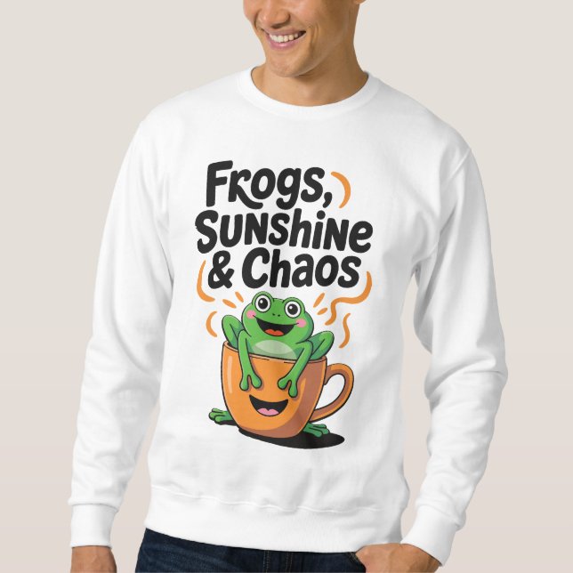 Frösche, Sonnenschein und Chaos - Niedlicher Frosc Sweatshirt (Vorderseite)