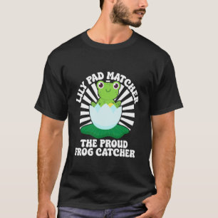 Froschfänger Seerosenblatt Matcher Stolzer Froschf T-Shirt