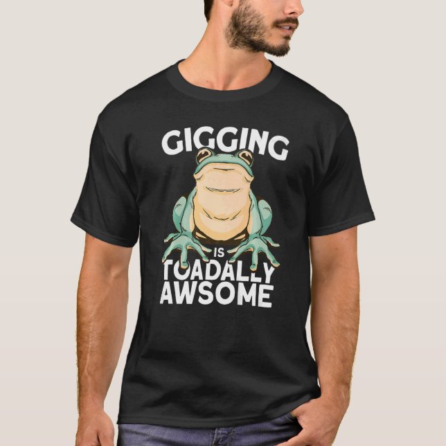 Froschkicheln ist völlig phantastisch bei der Jagd T-Shirt (Vorderseite)