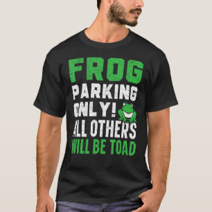 Froschparken nur alle anderen werden gefroren T-Shirt