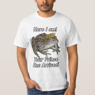 Froschprinz: "Hier bin ich, dein Prinz ist angekom T-Shirt