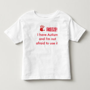 Frost-ICh haben Autismus und ich habe nicht Angst, Kleinkind T-shirt