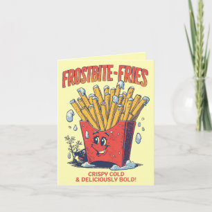 Frostbite-Pommes – Lustige Weihnachts-French-Fries Karte