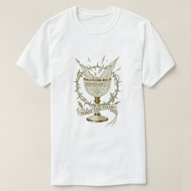 Frosted Chalice Covenant T-Shirt | Toast the Thaw (Design devant)