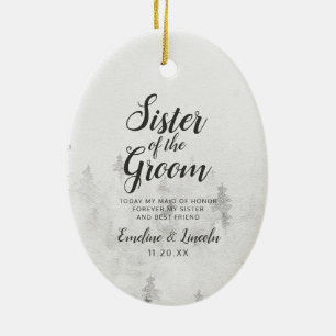 Frosted Pines Rustikale Schwester des Bräutigams Z Keramik Ornament