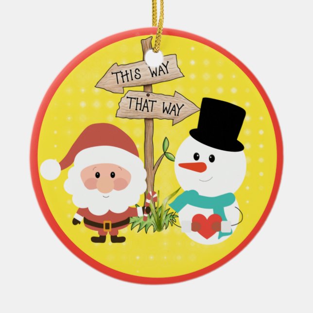 Frostig oder Santa? Wie geht es zu Weihnachten? Keramik Ornament (Vorne)