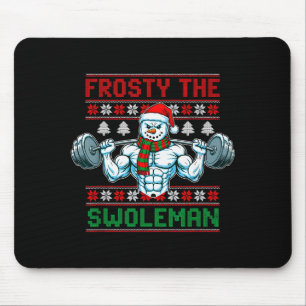 Frosty der Swoleman hässlicher Weihnachtspullover  Mousepad