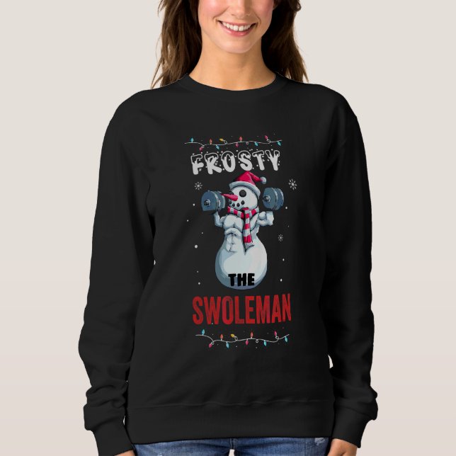Frosty der Swoleman hässlicher Weihnachtspullover  Sweatshirt (Vorderseite)
