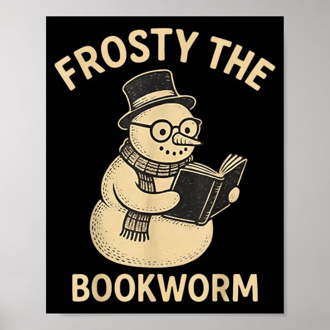 Frosty The Bookworm Snowman Reading  Poster (Vorne)