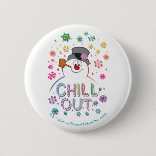 Frosty the Snowman™   "Chill Out" Regenbogenfarb Button