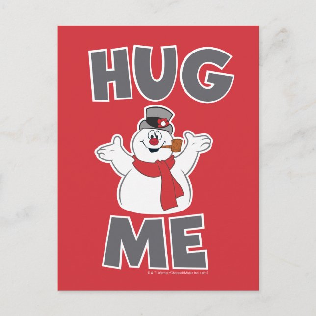 Frosty the Snowman™ | Hug Me Feiertagspostkarte (Vorderseite)