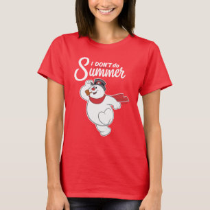 Frosty the Snowman™ I Don't Do Summer T-Shirt