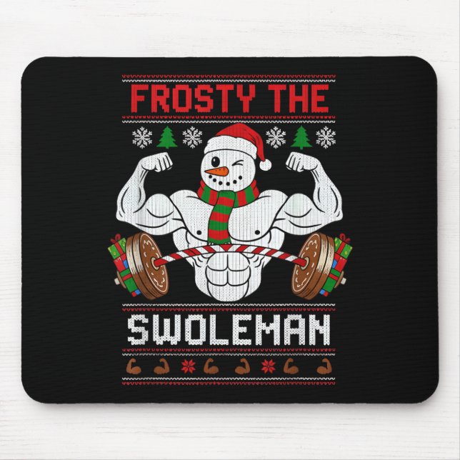 Frosty The Swoleman Ugly Christmas Sweater Funny X Mousepad (Vorne)