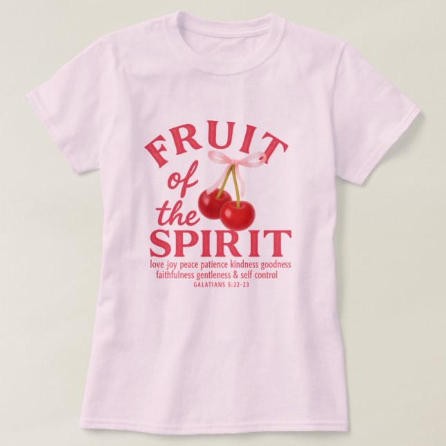 Frucht des Geistes Jesus Zitat T-Shirt (Design vorne)