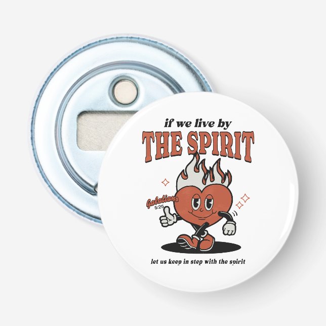 Frucht des Geistes - vom Geist leben Flaschenöffner (Vorderseite)