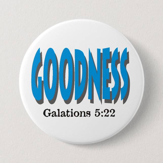 Früchte des Heiligen Geistes ~ Güte ~ Button (Vorderseite)