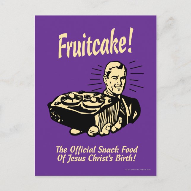 Fruchtkuchen! Die Snackspeise der Geburt Jesu Postkarte (Vorderseite)