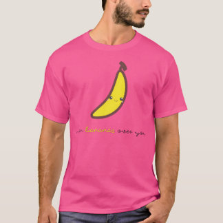 Fruchtpfeile - Ich bin Bananen über dir T-Shirt