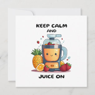 Fruchtsaftpresse Keep Calm And Juice Gesundheit