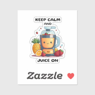 Fruchtsaftpresse Keep Calm And Juice Gesundheit Aufkleber