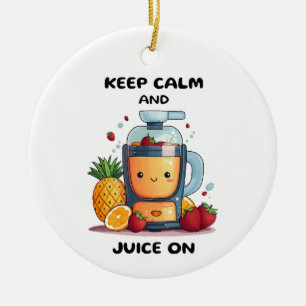 Fruchtsaftpresse Keep Calm And Juice  Gesundheit  Keramik Ornament