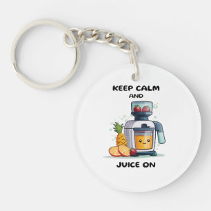 Fruchtsaftpresse Keep Calm And Juice Gesundheit Schlüsselanhänger