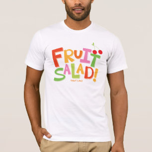 Fruchtsalat… Der ist ich! T-Shirt