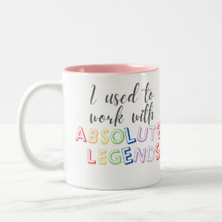 Früher arbeitete ich mit absoluten Legenden Zweifarbige Tasse