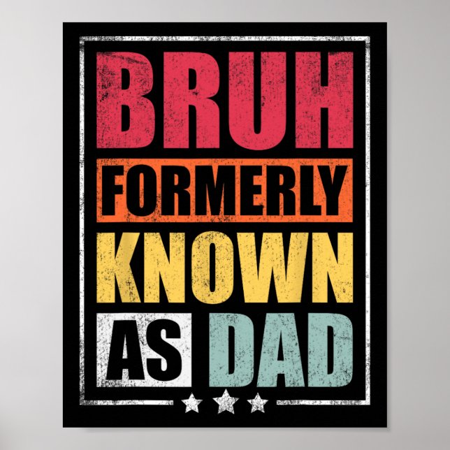 Früher bekannt als Vater Funny Vaters Day Poster (Vorne)