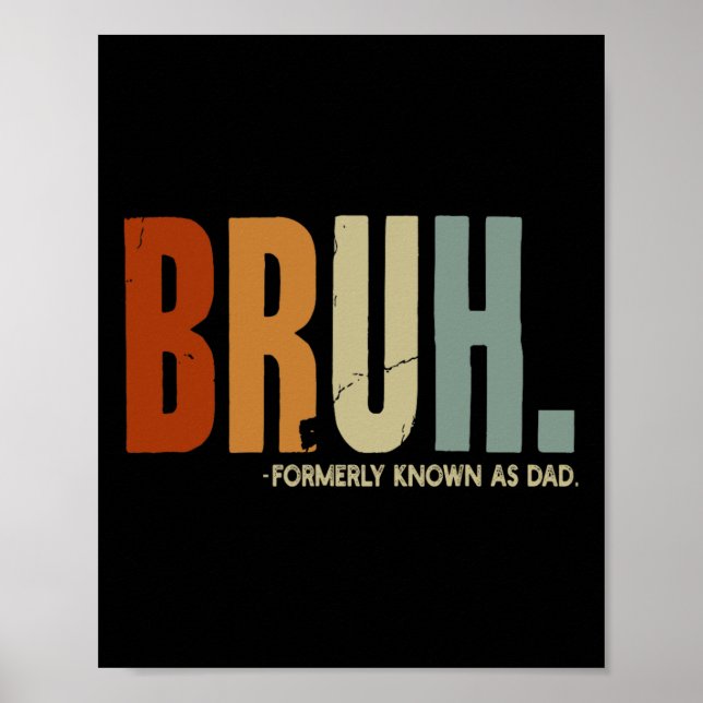 Früher bekannt als Vater Vater Daddy Vatervater Da Poster (Vorne)