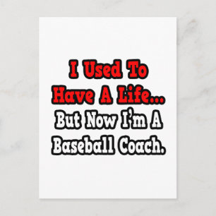 Früher hatte ich einen Baseballtrainer. Postkarte