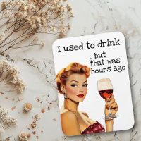 Früher trinke ich sarkastische Hausfrau-Retro