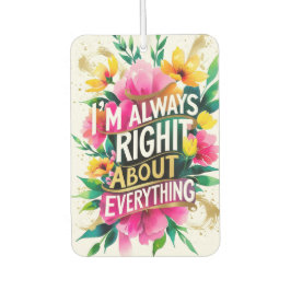 Frühjahrs-Blume Sarcasm Zitat Autolufterfrischer