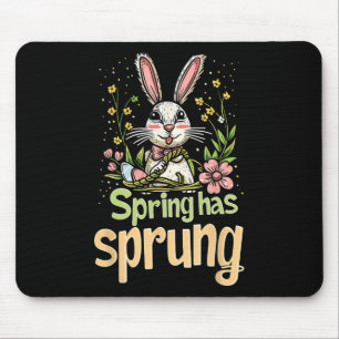 Frühling hat Frühling Holiday Oster lustige grafis Mousepad
