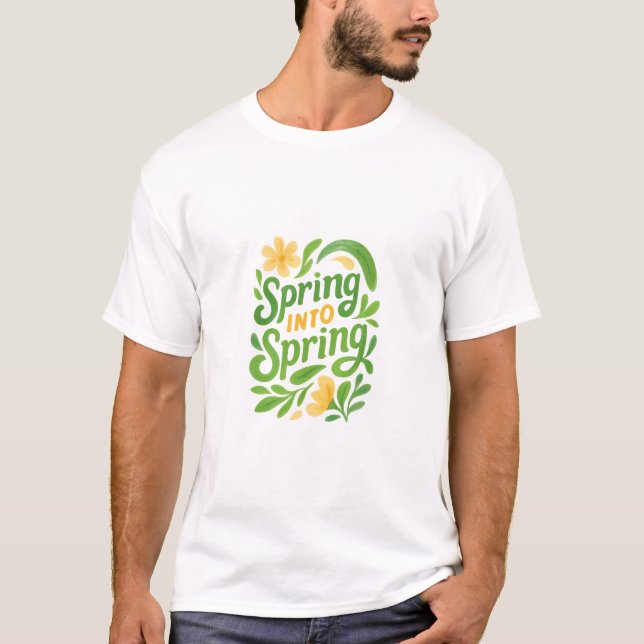 Frühling ins Leben T-Shirt (Vorderseite)
