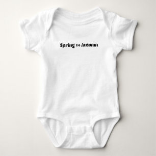 Frühling ist besser als Herbst Baby Strampler