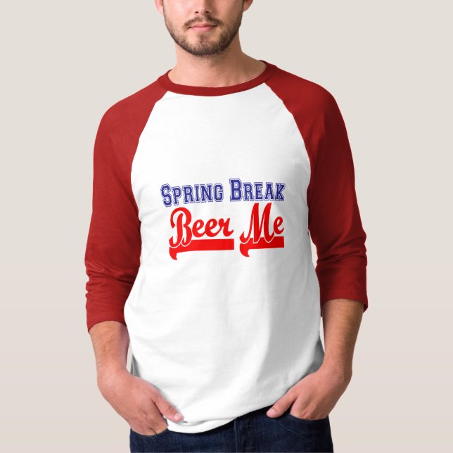 Frühlings-Bruch-Bier ich (Themed Party) T-Shirt (Vorderseite)