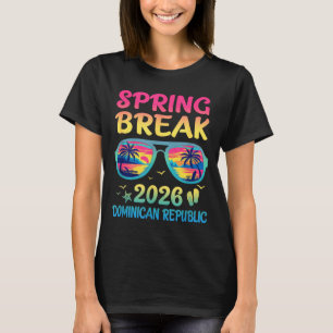 Frühlingsferien Dominikanische Republik 2026 Urlau T-Shirt