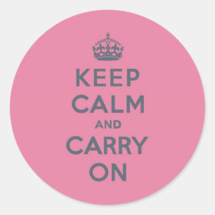 Frühlingsrosa Keep Calm und Mach Weiter Schiefer a Runder Aufkleber