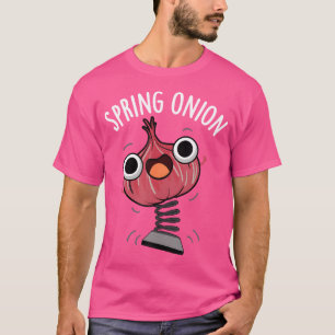 Frühlingszwiebel Lustiger Gemüse-Wortwitz T-Shirt