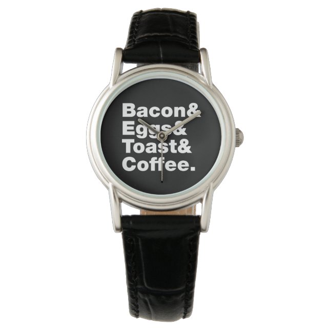 Frühstück (Bacon & Eggs & Toast & Coffee). Armbanduhr (Vorderseite)