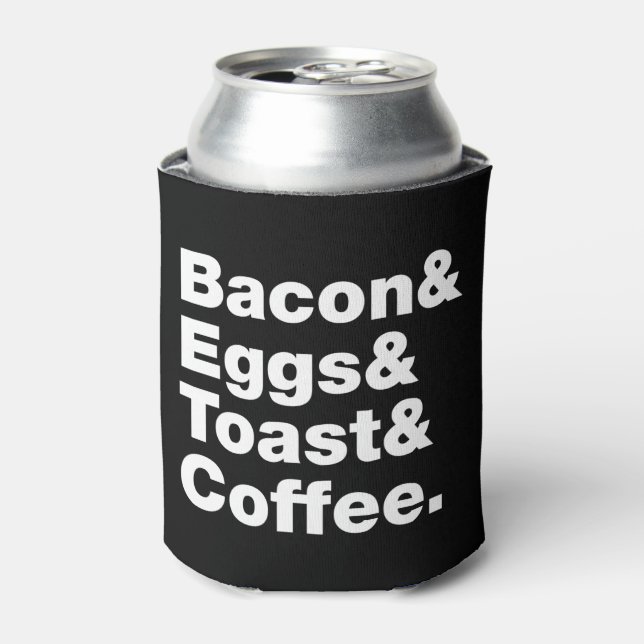 Frühstück (Bacon & Eggs & Toast & Coffee). Can Coo Dosenkühler (Kanne Vorderseite)
