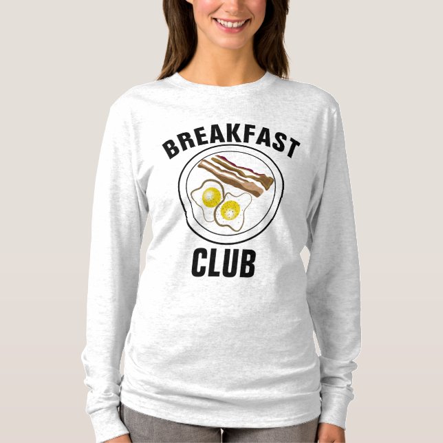 FRÜHSTÜCK CLUB BACON UND EIER T - Shirt (Vorderseite)