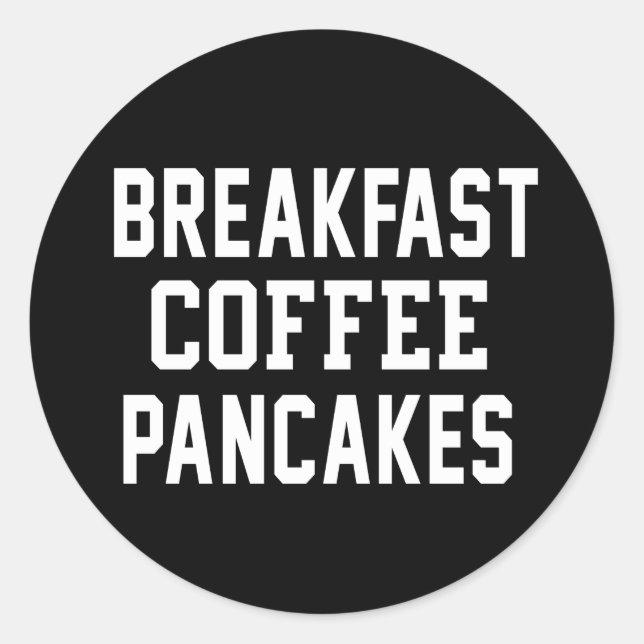 Frühstück Kaffee Pancakes Runder Aufkleber (Vorderseite)