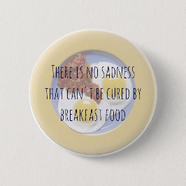 Frühstück Nahrungseier auf Plate Funny Motivierend Button