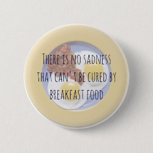 Frühstück Nahrungseier auf Plate Funny Motivierend Button