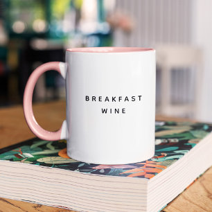 Frühstückswein Lustiger Cuter Trendiger Spruch Zweifarbige Tasse